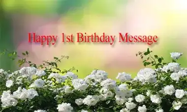 Happy 1st Birthday Message