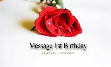 Message 1st Birthday