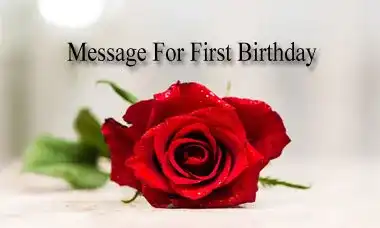 Message For First Birthday