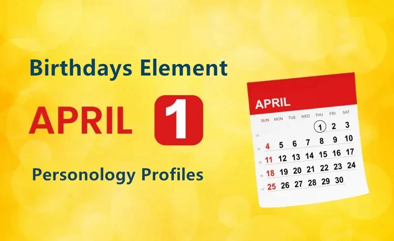 April 1st Quiet Confidence Is Birthday Personality Analysis
