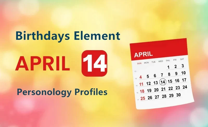 April 14th Respect Is Birthday Personality Analysis