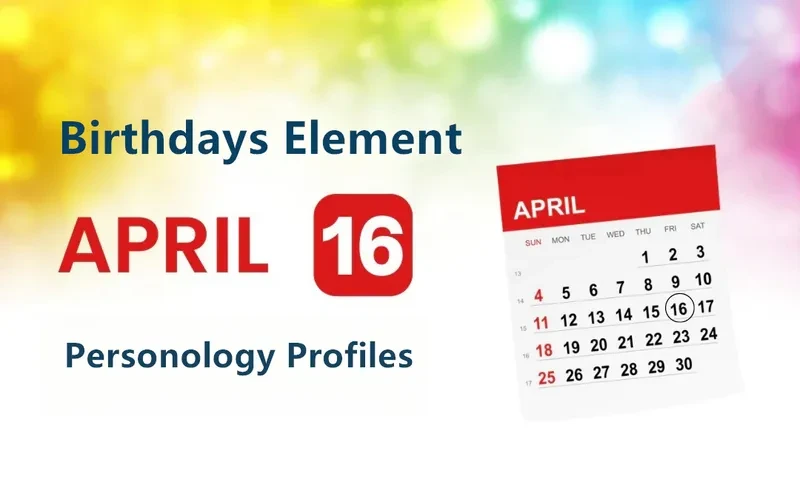 April 16th Truth Seeker Is Birthday Personality Analysis