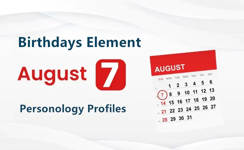 August 7th Undercover Visionary Is Birthday Personality Analysis