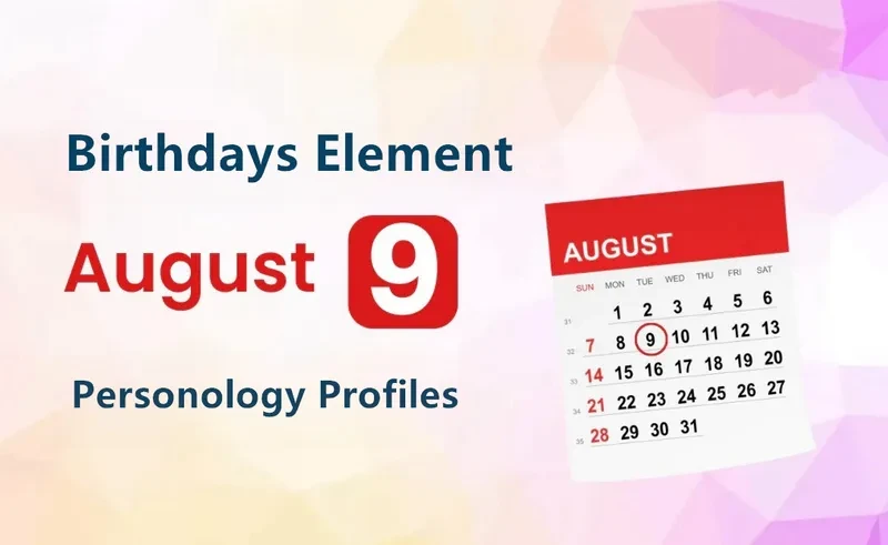 August 9th Mentor Is Birthday Personality Analysis