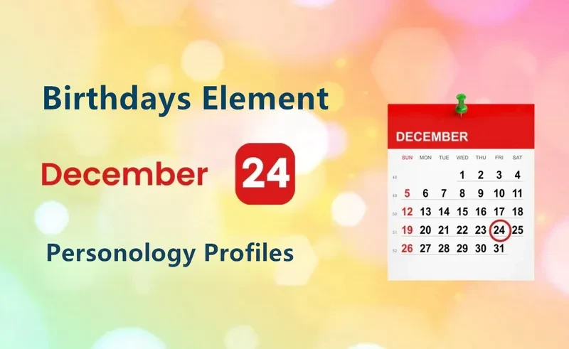 December 24th Complicated Far Sight Is Birthday Personality Analysis