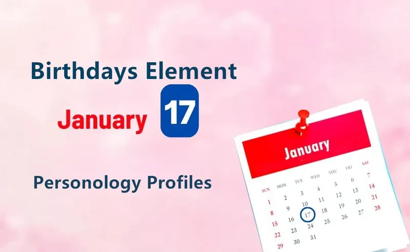 January 17th Leader Is Birthday Personality Analysis