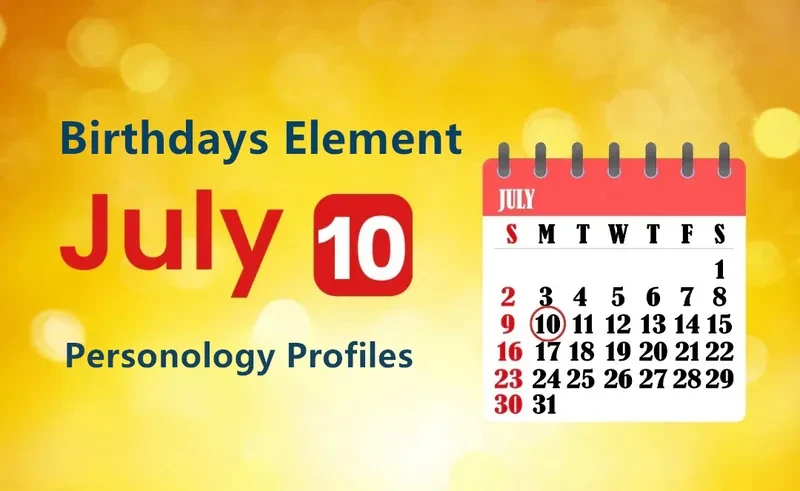 July 10th Dark Horse Is Birthday Personality Analysis