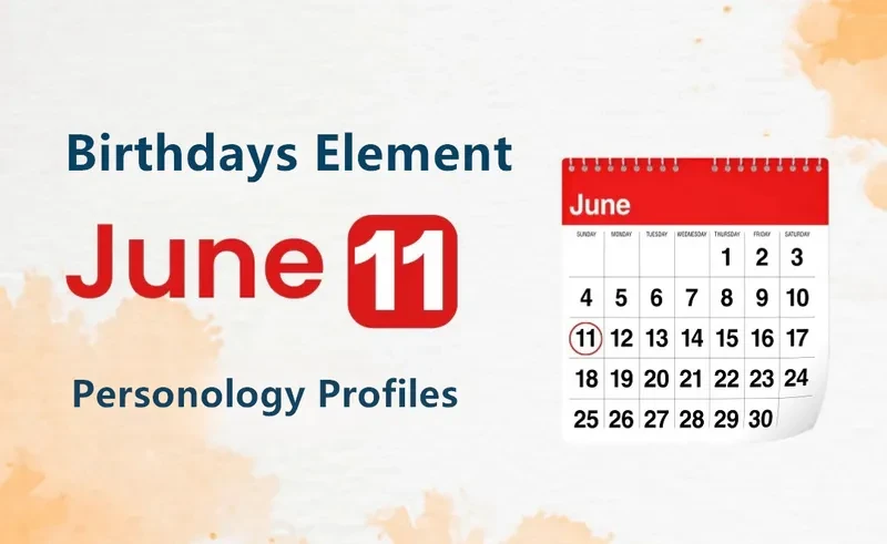 June 11th Expansion Is Birthday Personality Analysis