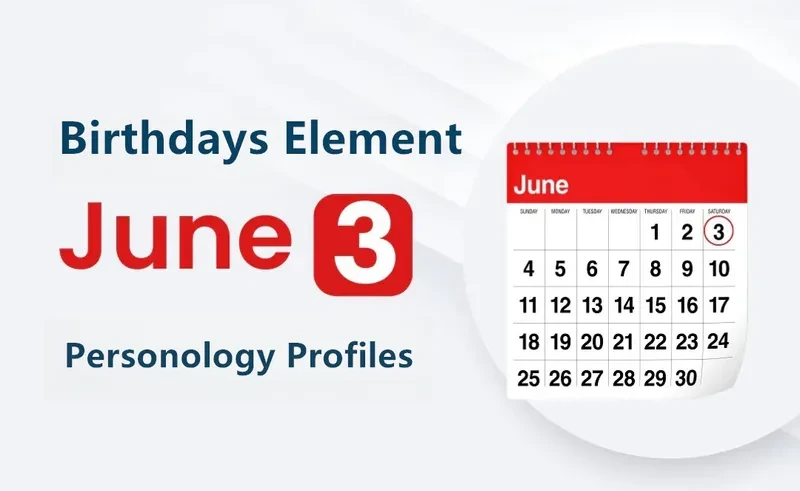 June 3rd Original Wit Is Birthday Personality Analysis