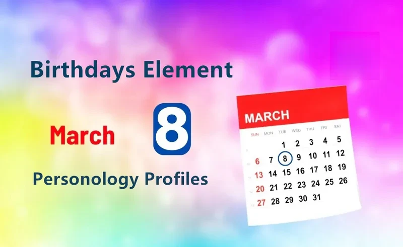 March 8th Uncompromising Rebel Is Birthday Personality Analysis