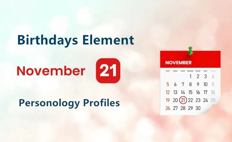 November 21st Finesse Is Birthday Personality Analysis