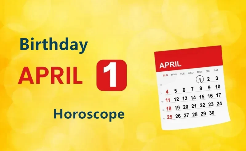 April 1st Birthday Horoscope