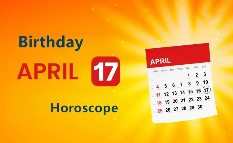 April 17th Birthday Horoscope