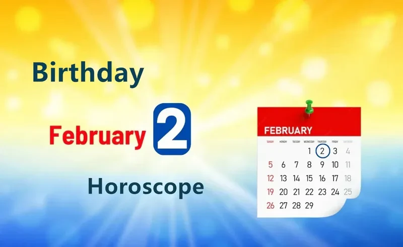 February 2nd Birthday Horoscope