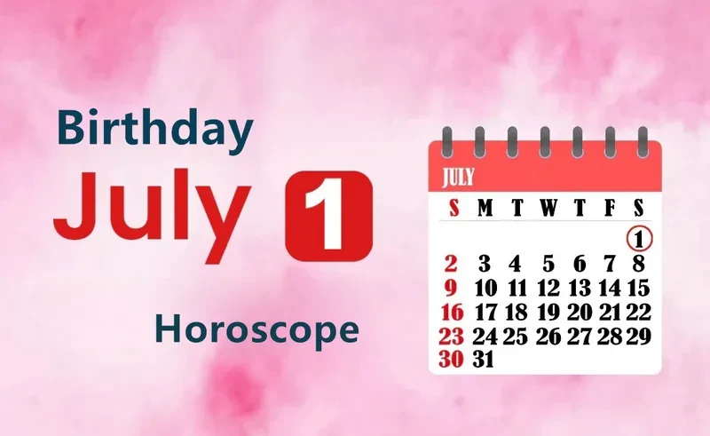 July 1st Birthday Horoscope