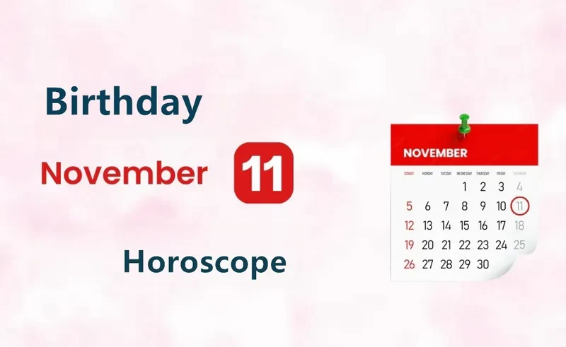 November 11th Birthday Horoscope