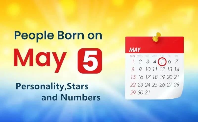 People Born on May 5th Personality,Stars,Numbers